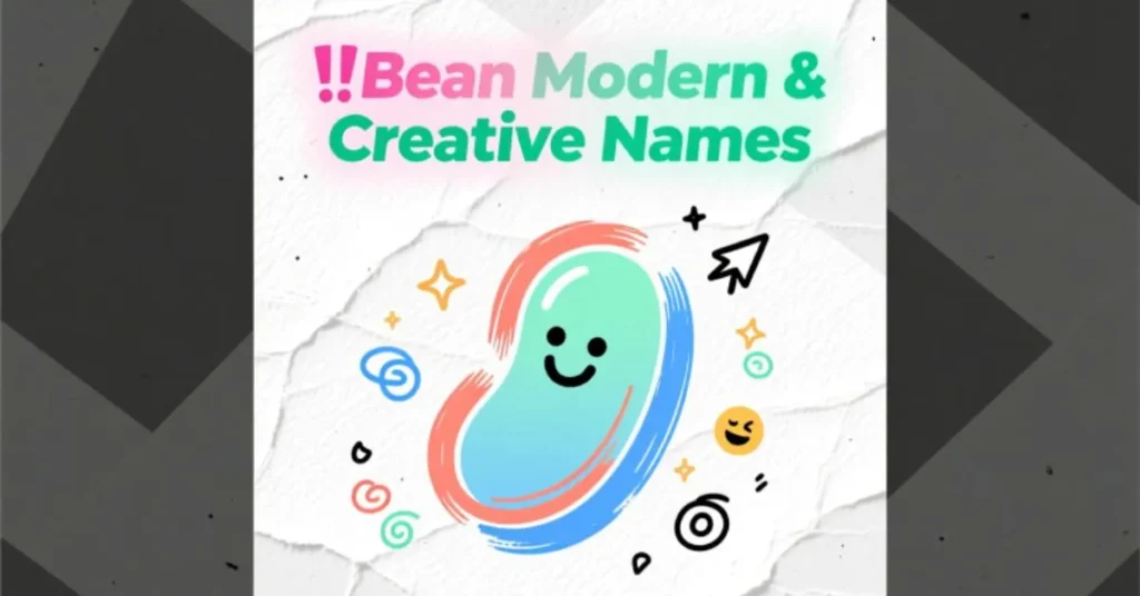  Modern & Creative Names