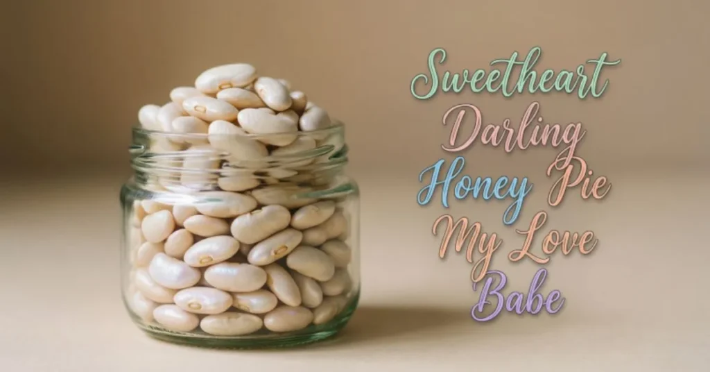 Romantic Nicknames for Cannellini Beans